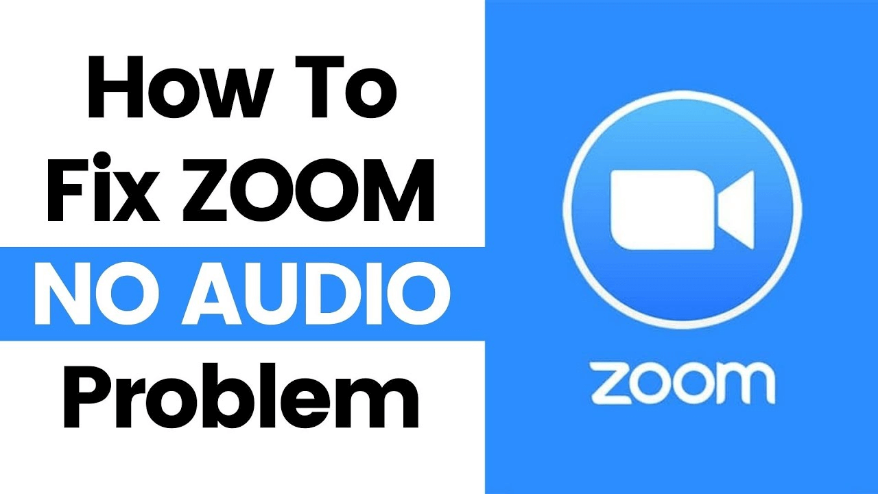 Khắc phục lỗi zoom meeting không có âm thanh trong cuộc họp zoom
